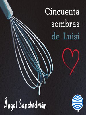 cover image of 50 sombras de Luisi